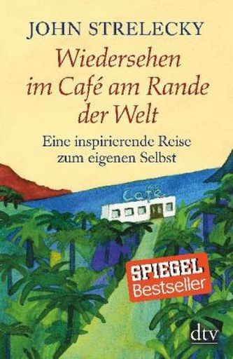 Wiedersehen im Café am Rande der Welt