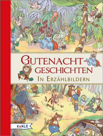 Gutenachtgeschichten in Erzählbildern Gutenachtgeschichten in Erzählbildern