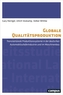 Globale Qualitätsproduktion