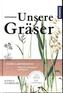 Unsere Gräser