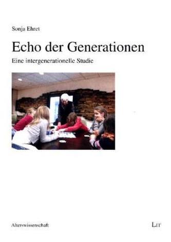Echo der Generationen Echo der Generationen