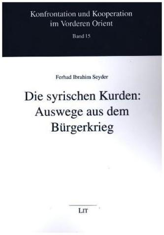 Die syrischen Kurden: Auswege aus dem Bürgerkrieg