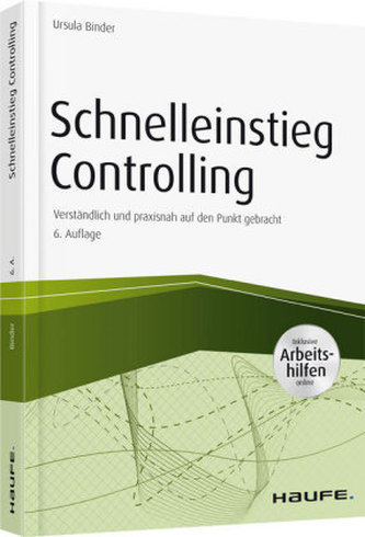 Schnelleinstieg Controlling - inkl. Arbeitshilfen online Schnelleinstieg Controlling - inkl. Arbeitshilfen online