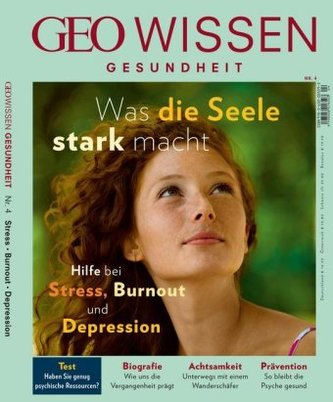Was die Seele stark macht