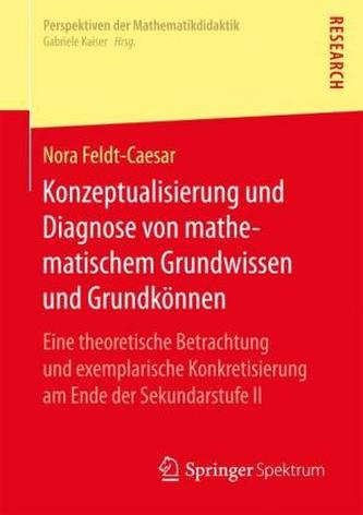 Konzeptualisierung und Diagnose von mathematischem Grundwissen und Grundkönnen
