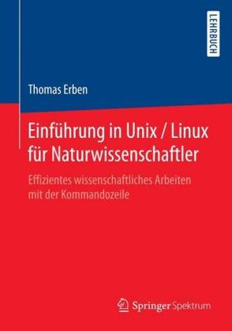 Einführung in Unix/Linux für Naturwissenschaftler
