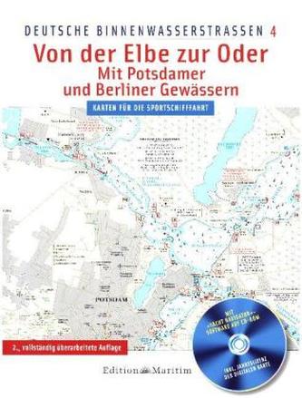 Deutsche Binnenwasserstraßen Von der Elbe zur Oder, m. CD-ROM