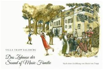 Das Zuhause der Sound of Music Familie