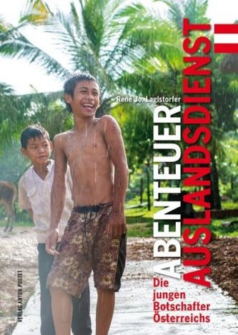 Abenteuer Auslandsdienst