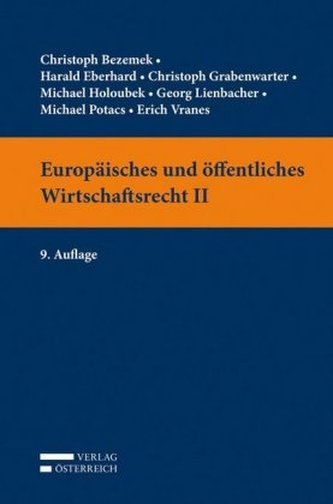 Europäisches und öffentliches Wirtschaftsrecht (f. Österreich). Bd.2