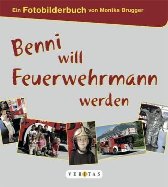Benni will Feuerwehrmann werden