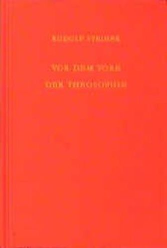 Vor dem Tore der Theosophie