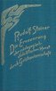 Die Erneuerung der pädagogisch-didaktischen Kunst durch Geisteswissenschaft