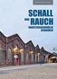 Schall und Rauch