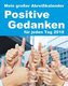 Positive Gedanken 2018