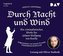 Durch Nacht und Wind. Die criminalistischen Werke des Johann Wolfgang von Goethe. Aufgezeichnet von seinem Freunde Friedrich Sch