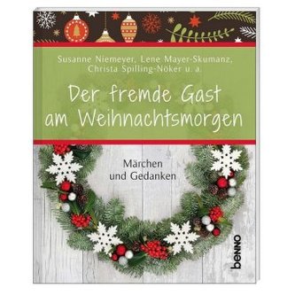 Der fremde Gast am Weihnachtsmorgen