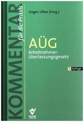 AÜG Arbeitnehmerüberlassungsgesetz, Kommentar