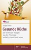 Gesunde Küche