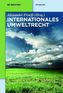 Internationales Umweltrecht