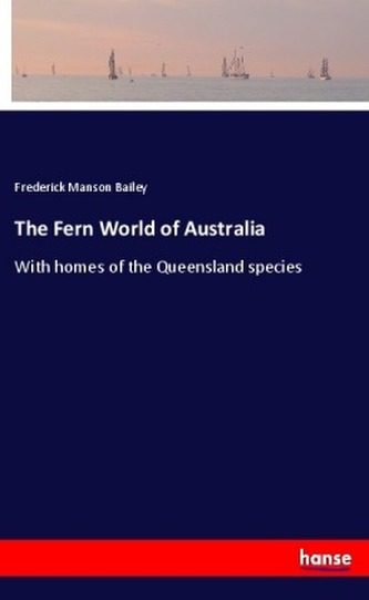 The Fern World of Australia
