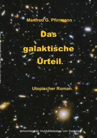 Das galaktische Urteil.