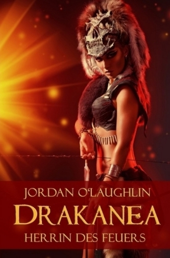 Drakanea: Herrin des Feuers