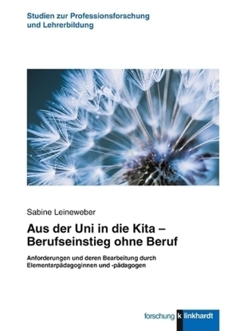 Aus der Uni in die Kita - Berufseinstieg ohne Beruf