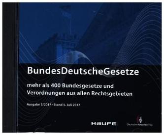 BundesDeutscheGesetze 3/2017 Stand Juli, CD-ROM