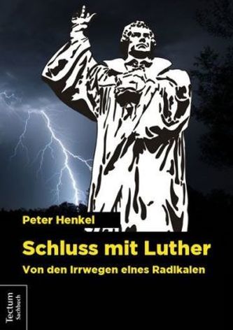 Schluss mit Luther Schluss mit Luther