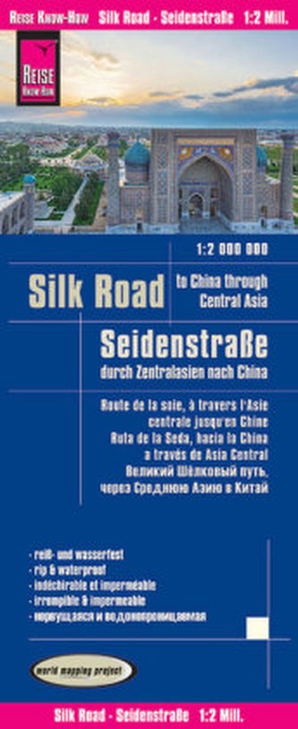 Reise Know-How Landkarte Seidenstraße (1:2.000.000): Durch Zentralasien nach China