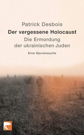 Der vergessene Holocaust