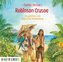 Robinson Crusoe, 1 Audio-CD