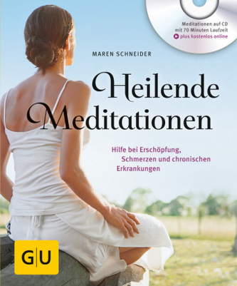 Heilende Meditationen, m. Audio-CD