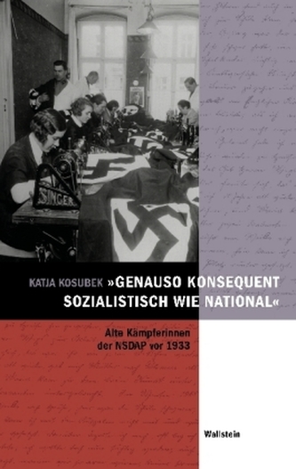 genauso konsequent sozialistisch wie national
