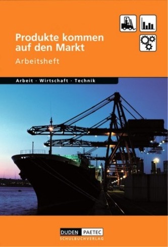 Produkte kommen auf den Markt, Arbeitsheft