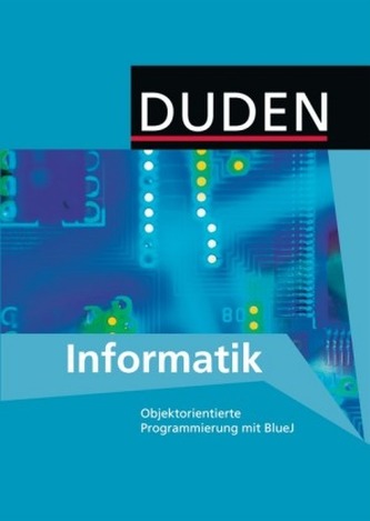 Duden Informatik, Objektorientierte Programmierung mit BlueJ