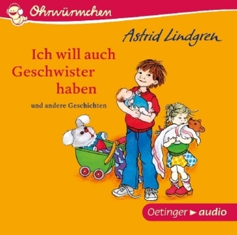 Ich will auch Geschwister haben und andere Geschichten, 1 Audio-CD