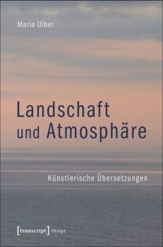 Landschaft und Atmosphäre
