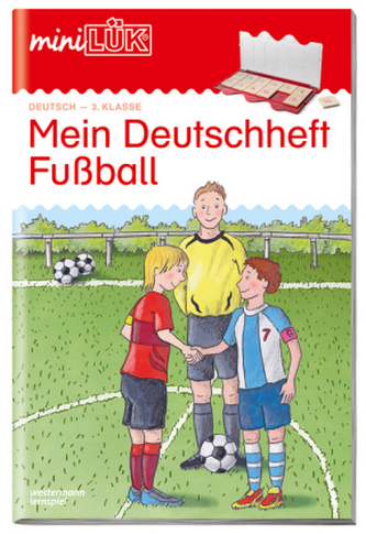Mein Deutschheft Fußball 3. Klasse