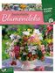 Zauberhafte Blumendeko 2018