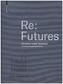 Re - Futures
