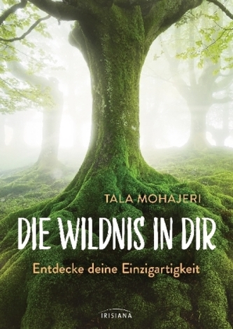 Die Wildnis in dir