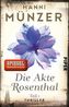 Die Akte Rosenthal. Tl.1
