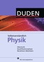 Selbstverständlich Physik - Oberstufe Qualifikationsphase, Schülerbuch Nordrhein-Westfalen