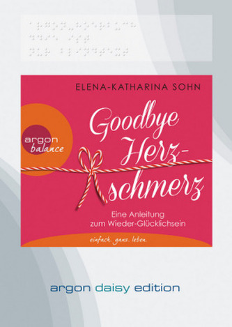 Goodbye Herzschmerz (DAISY Edition), 1 MP3-CD