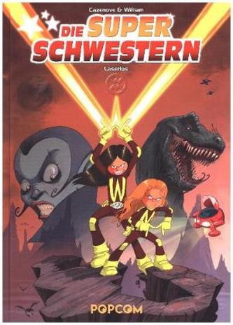 Die Superschwestern. Bd.1