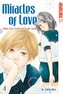 Miracles of Love - Nimm dein Schicksal in die Hand. Bd.4