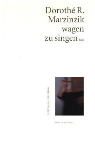 wagen zu singen