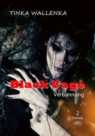 Black Cage - Band 2 - Großdruck
